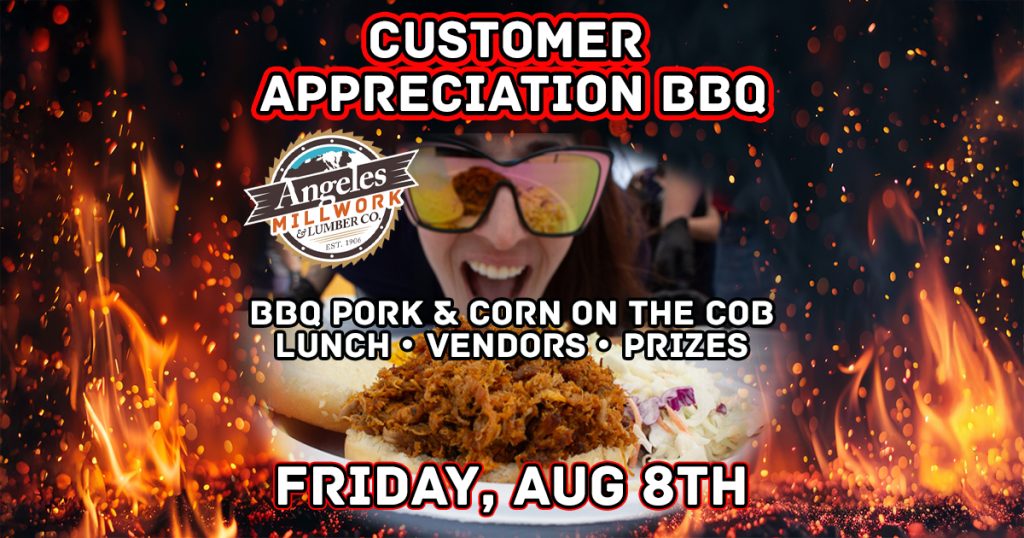 Join Us - Angeles Millwork Customer Appreciation BBQ!